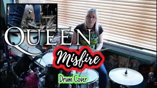 Queen|| Misfire Drum Cover