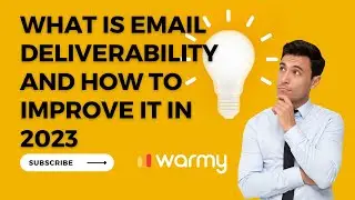 What is email deliverability and how to improve it in 2024 🔥