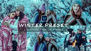 Aqua dark Winter  Lightroom Photo Editing || lightroom preset