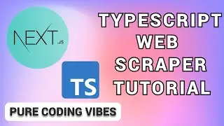 NEXT JS Airline Web Scraper Slow Paced Tutorial - Pure Coding Vibes