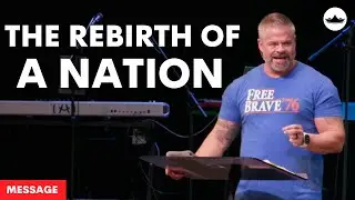Message || The Rebirth of A Nation || 11.3.24