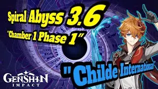 Spiral Abyss 3.6 , Childe International Rotation Floor 1 chamber 1 | Genshin Impact