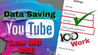 How To Save Data On Youtube | Data Mb Jaldi Khatam Ho jata Hain Kya kare