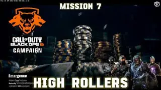 Call of Duty Black Ops 6 Campaign: Mission 7 - (High Rollers) [Veteran]