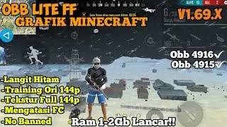 OBB LITE FF|| GRAFIK MINECRAFT FREE FIRE || OBB LITE TERBARU  ALL DEVICE
