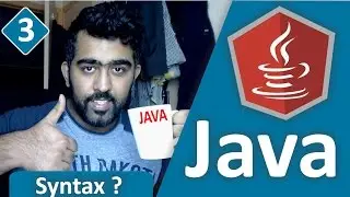 Java Tutorial for beginners Series 2016 - Java Syntax and Compilation #3