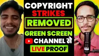 Finally ! Strikes Removed On Green Screen Channel | Remove Copyright Strike On Green Screen Channel