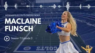 Podward State: S7E3 - Indianapolis Colts Cheerleader MacLaine Funsch