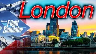 🔴4K London Flight | Microsoft Flight Simulator 2020 [RTX 3090]