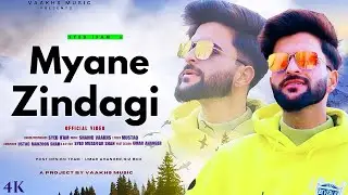 Myane Zindagi | Syed Ifam | shahid vaakhs | New kashmiri song