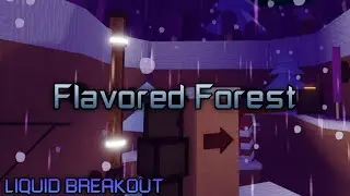 Flavored Forest [Insane] by TunelessElf090, iiEliteRBX, & others | Liquid Breakout
