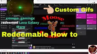 Streamlabs Obs: How I make Gifs and How to set up Redeemable's.