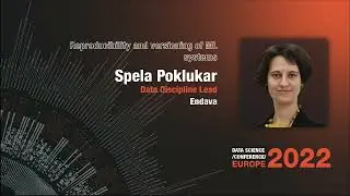 Reproducibility and versioning of ML systems | Spela Poklukar | DSC Europe 2022