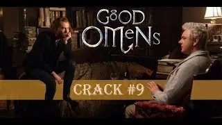 Good Omens \ Благие знамения (Russian CRACK #9)