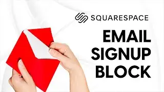 How to Add a Newsletter Signup in Squarespace: Step-by-Step Guide