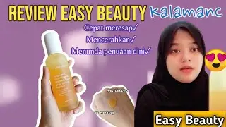 Review Easy Beauty KalamanC essence toner