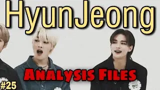 HyunJeong Analysis Files | #25 [ Weekly Idol 583 ]