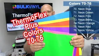 ThermoFlex Colors 70 through 76