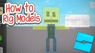 How to Rig Models in Roblox Studio! (2025)