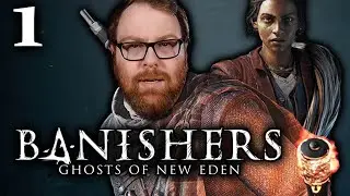 Jesse Plays: Banishers: Ghosts of New Eden | Part 1