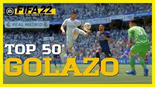FIFA 22: TOP 50 GOLAZO - INSANE GOALS #1