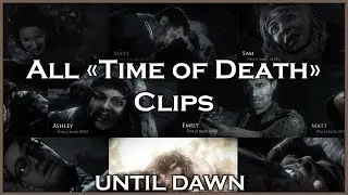 UNTIL DAWN - All 