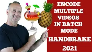 Handbrake Bulk Video Compression Converter - Encode Multiple Videos in Batch Mode - 2021