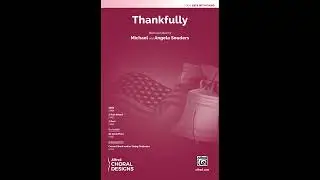 Thankfully (SATB) by Michael and Angela Souders – Score & Sound