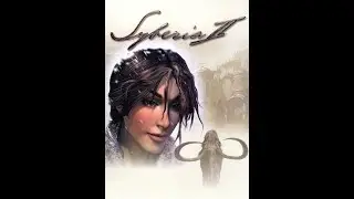 Syberia 2 ч  10   Разбудить летчика