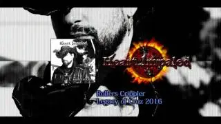 Rollers Crippler (Legacy of Cruz) 2016