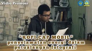 Juara 2 Vidio promosi_"Kopi cap mobil penyelamatan energi dalam petualangan fotografi"
