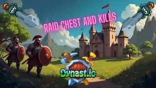 Dynast.io - Raid chest and play with friends
