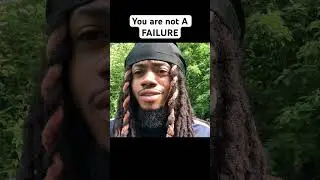 You are not a failure 