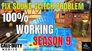 HOW TO FIX SOUND CLICKING CLICK GLITCH IN CODM SEASON 9 /100% WORKS.