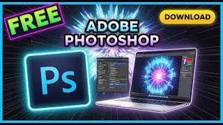 Genuine Download Adobe Photoshop for FREE  On Pc & Mac & Try NEW Tool