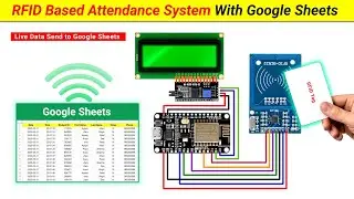 How to make RFID Based Attendance System with Google Sheets using ESP8266 || Best IOT Project