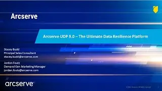 Arcserve UDP 9.0 Webinar – The Ultimate Data Resilience Platform 05/06/2023