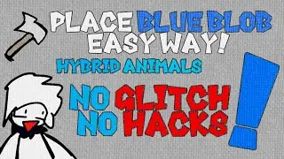How To place 🔵Blue Blob🔵 |Hybrid Animals