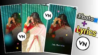 New Black screen Lyrics Trending Video Editing Photo Lyrics video editing Vn app lyrics video