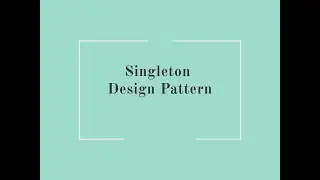 singleton design pattern