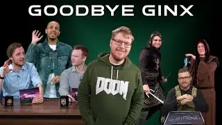 Goodbye Ginx
