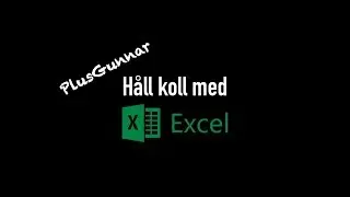 Håll koll med Excel