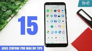 15 Useful Asus Zenfone Max Pro M1 Tips - PhoneRadar