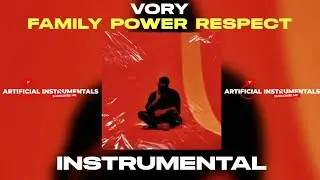 VORY | FAMILY POWER RESPECT (INSTRUMENTAL)