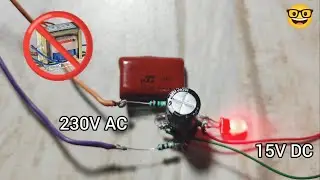 How To Make AC 220v to DC 15v Power Supply Without Transformer #powersupply