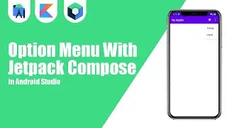 Option Menu With Jetpack Compose in Android Studio | Kotlin | Jetpack Compose | Android Tutorials