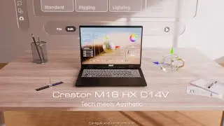 Creator M16 HX C14V - Tech meets Aesthetic | MSI