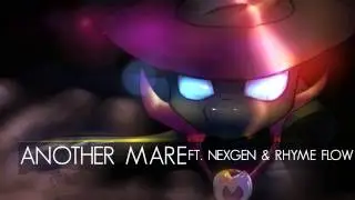 Another Mare - Ft  Nexgen & Rhyme Flow