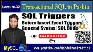 Lecture-32| Triggers | Before insert Trigger on Table in MySQL in Pashto
