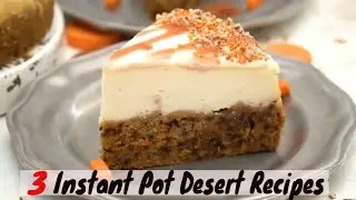 We can all agree that instant pot desserts are tasty, right?